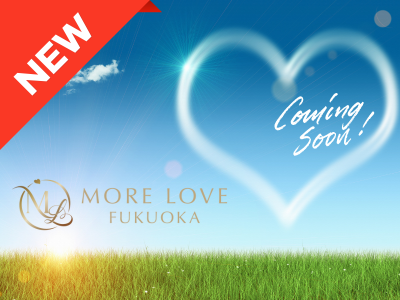 MORE LOVE FUKUOKA